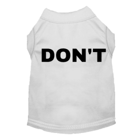 DON'T (Color: White, size: X Small)